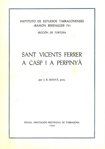 Sant Vicent Ferrer a Casp i a Perpinyà