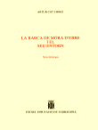 Barca de Móra d'Ebre i el seu entorn, la: notes històriques