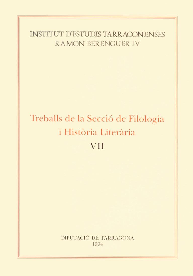 Treballs de la Secció de Filologia i Història Literària VII