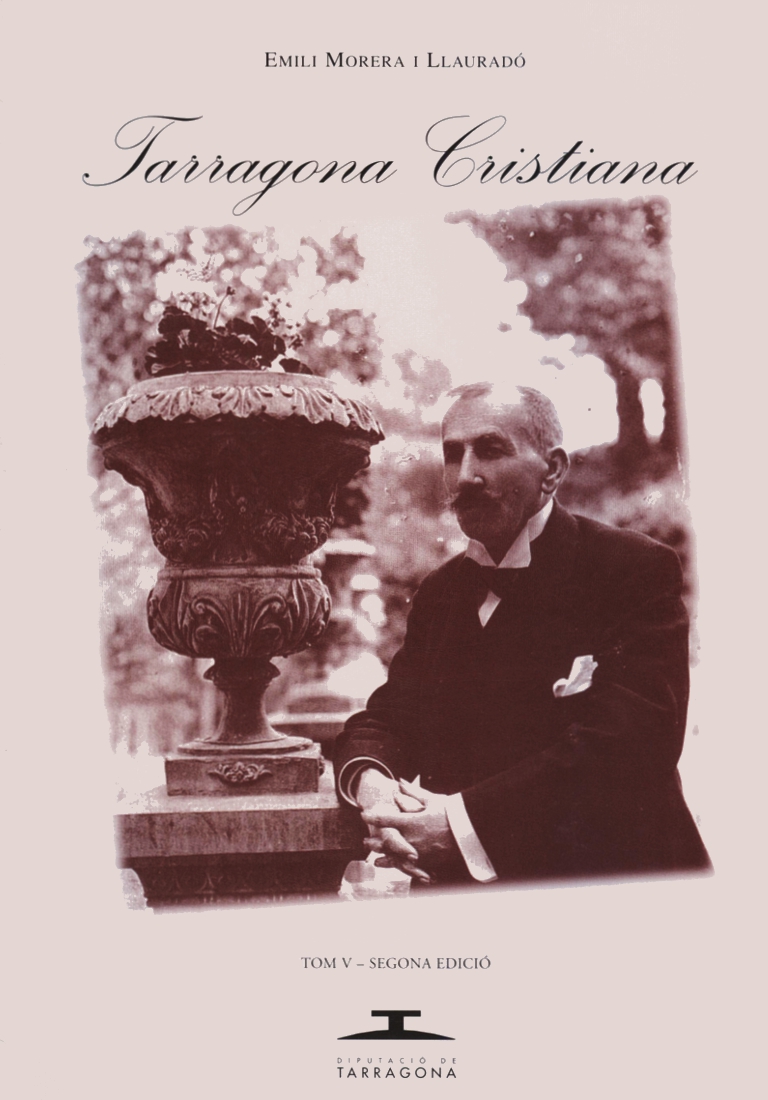 "Historia del arzobispado de Tarragona y del Territorio de su Provincia (Cataluña la Nueva)"