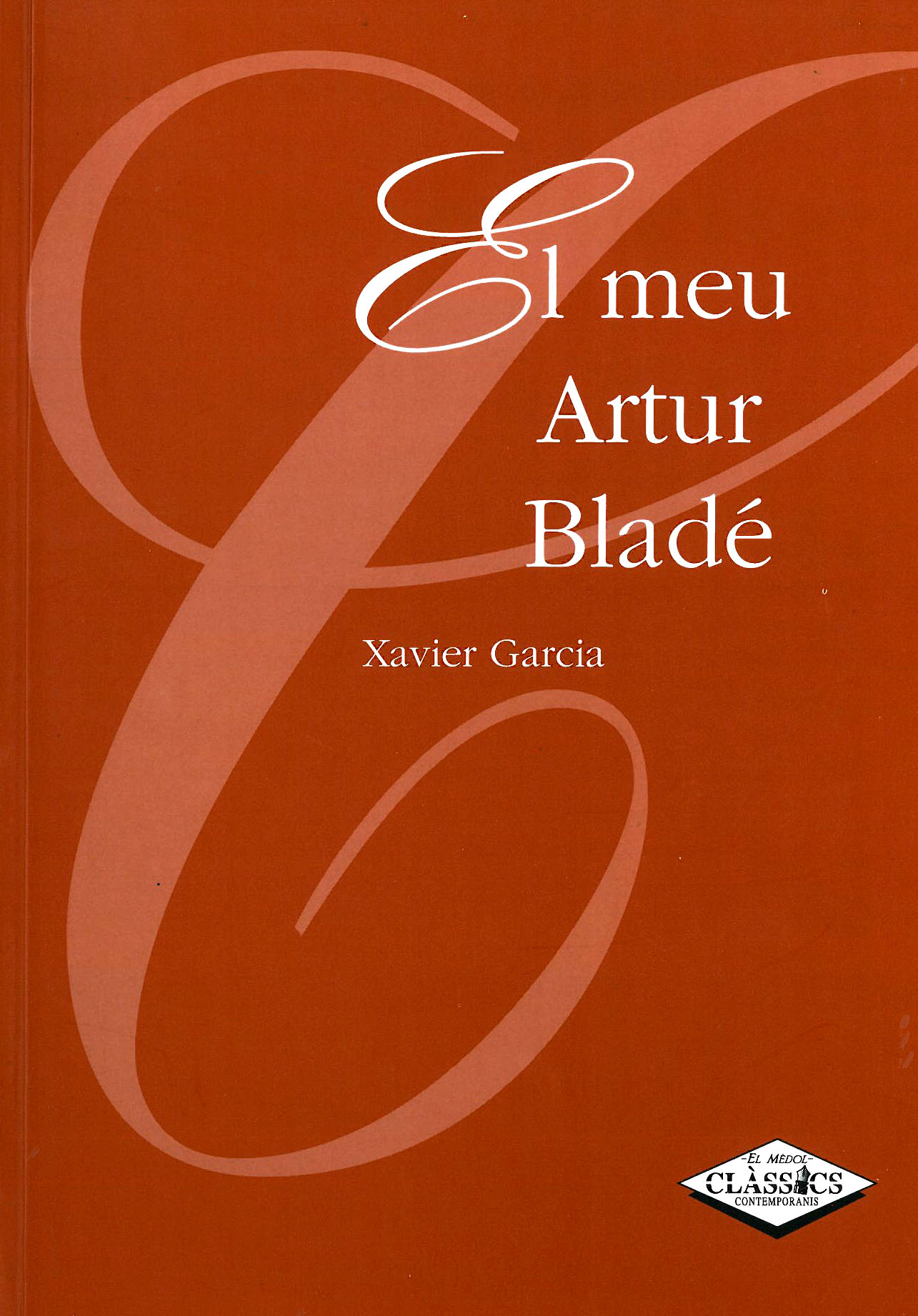 Portada El Meu Artur Bladé