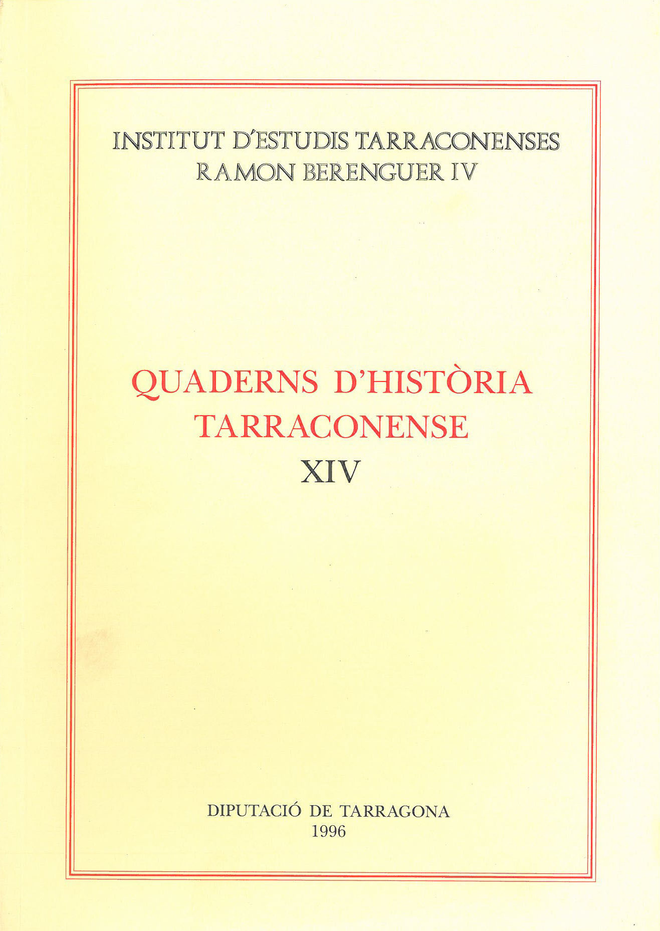 Quaderns d'Història Tarraconense XIV