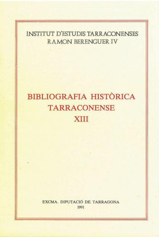 Portada Bibliografia Històrica Tarraconense XIII