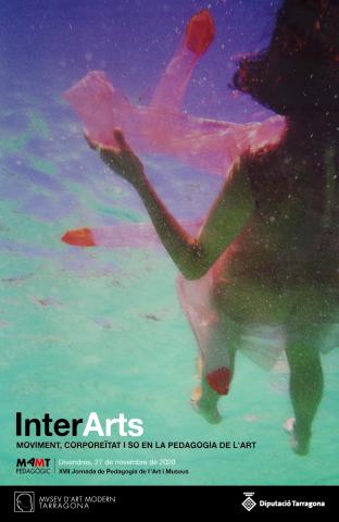 INTERARTS. MOVIMENT, CORPOREÏTAT I SO EN LA PEDAGOGIA DE L’ART.