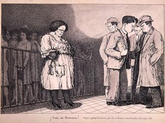 Horrors d'una guerra: "¡Trata de blancas! Negocio prostibulario por los infames i malvados del siglo XX"