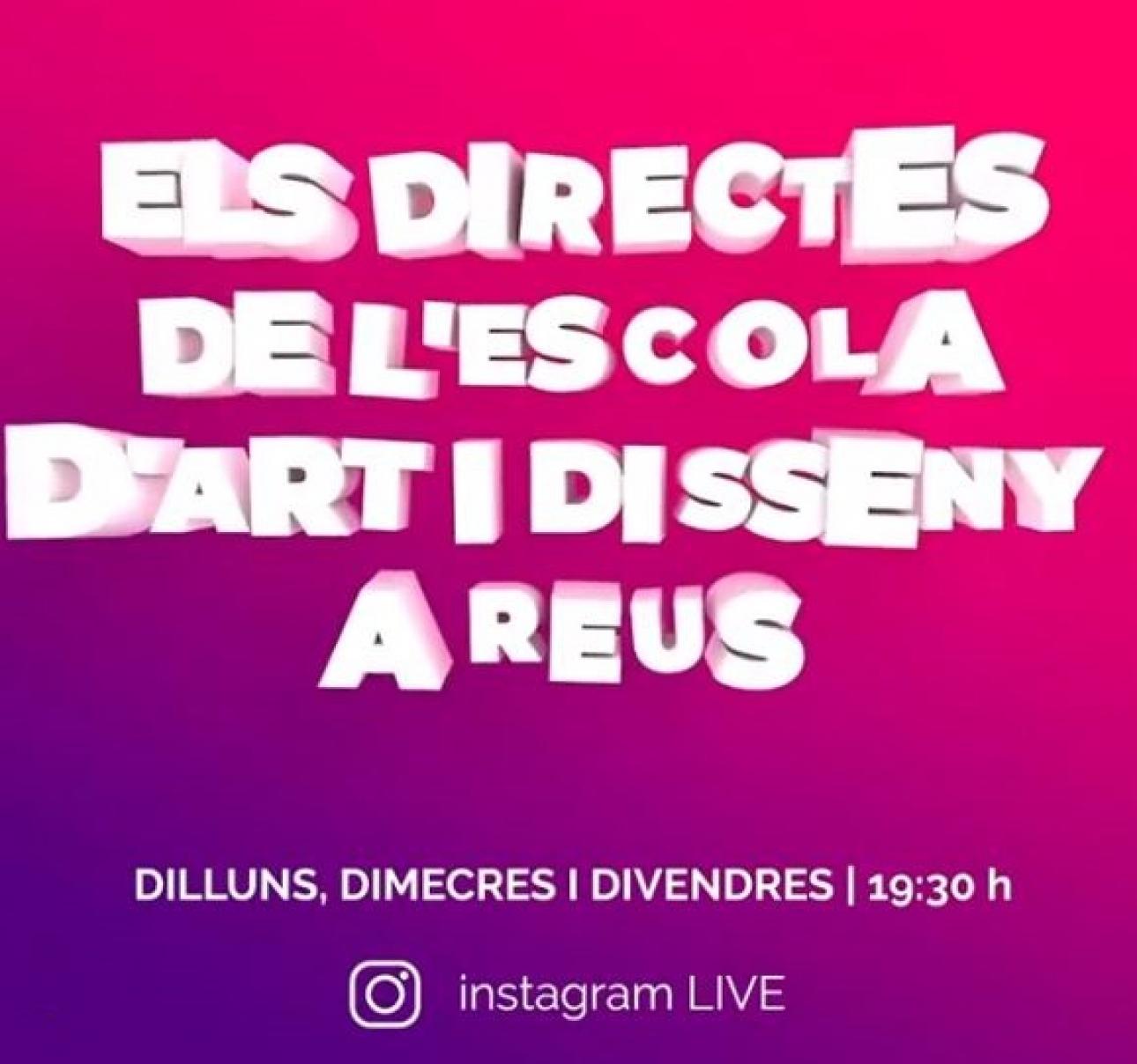 Converses en directe per conèixer l’Escola d'Art i Disseny a Reus
