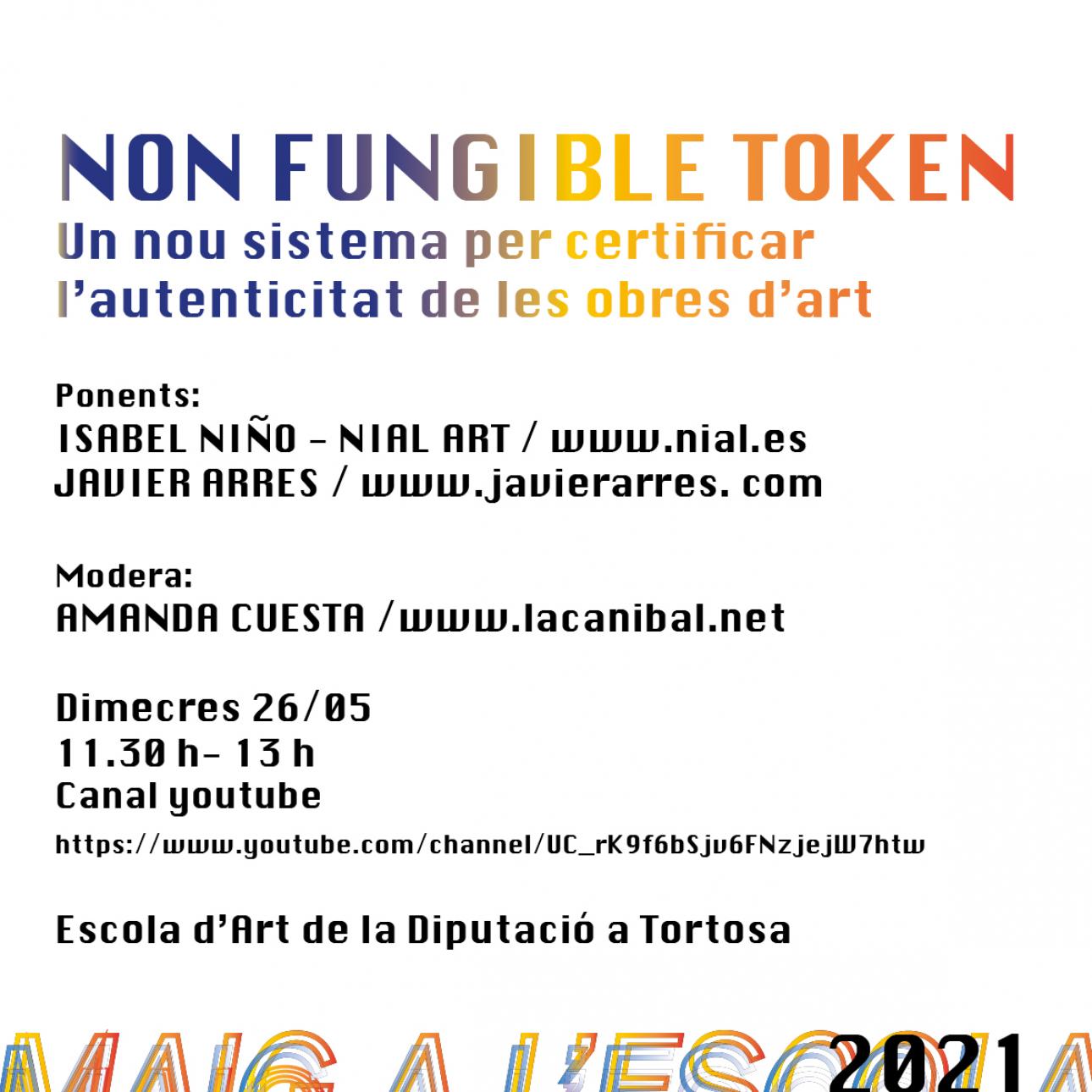 Xerrada virtual: Non Fungible Token, un nou sistema per certificar l'autenticitat de les obres d'art 