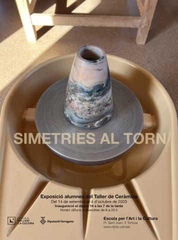 L’Escola per l’Art i la Cultura de la Diputació a Tortosa presenta fins al 4 d’octubre l’exposició de ceràmica “Simetries al torn”