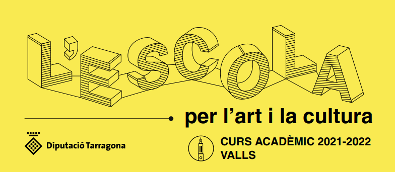 L'Escola per l'Art i la Cultura a Valls